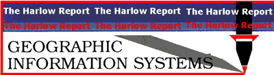 The Harlow Report - GIS